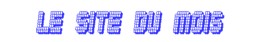 Le site du mois